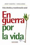 EN GUERRA POR LA VIDA