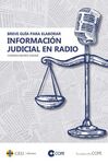 BREVE GUIA PARA ELABORAR INFORMACION JUDICIAL EN RADIO