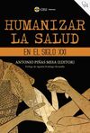 HUMANIZAR LA SALUD EN EL SIGLO XXI