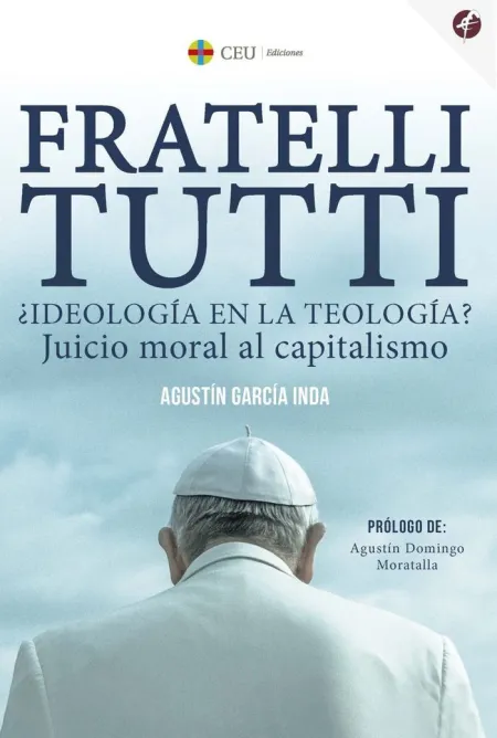 Fratelli Tutti ¿ Ideología en la Teología?