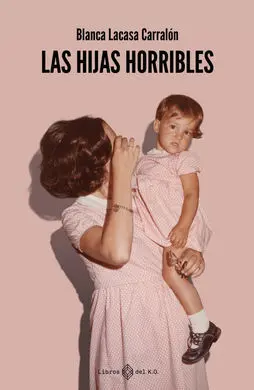 Hijas Horribles, las