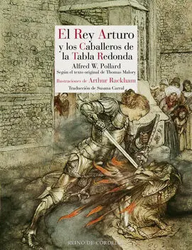 Rey Arturo y los Caballeros de la Tabla Redonda,El