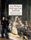 LAS MENINAS DESDE UNA LUZ ARTIFICIAL