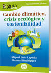GUÍABURROS: CAMBIO CLIMÁTICO, CRISIS ECOLÓGICA Y SOSTENIBILIDAD