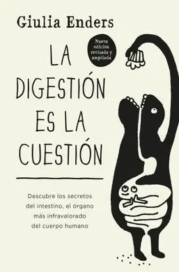 La Digestión Es la Cuestión