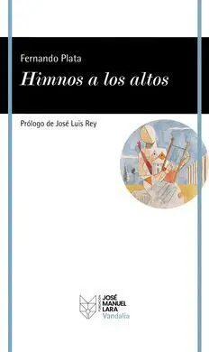 Himnos a los Altos, de Fernando Plata