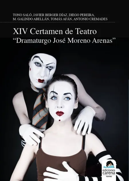 Xiv Certamen de Teatro Dramaturgo José Moreno Arenas