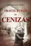 Tras el Fuego las Cenizas