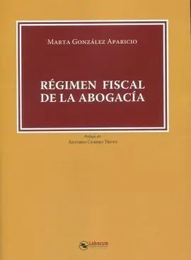 Régimen Fiscal de la Abogacía