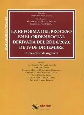 La Reforma del Proceso en el Orden Social Derivada del Rdl 6/2023, de 19 de Diciembre.