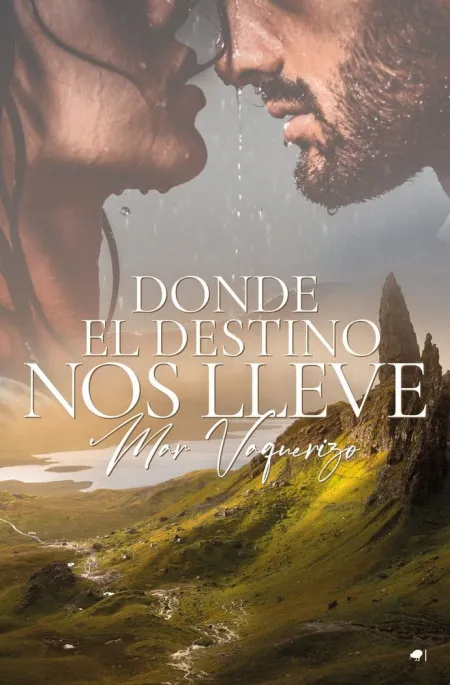 Donde el Destino nos Lleve