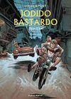 JODIDO BASTARDO - 3