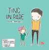 TINC UN PARE
