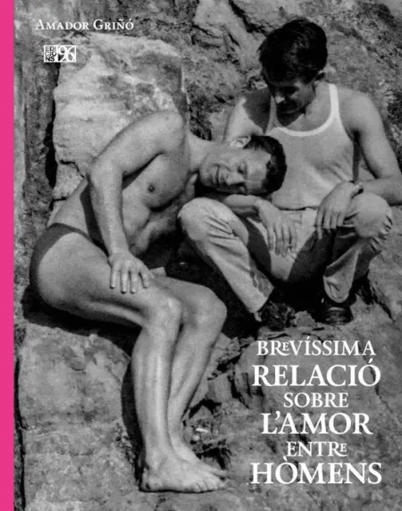 Brevíssima Relació Sobre L'amor entre Hòmens