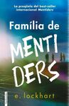 FAMÍLIA DE MENTIDERS