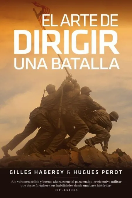 El Arte de Dirigir una Batalla