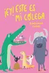 Ey este Es mi Colega