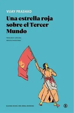 Una Estrella Roja Sobre el Tercer Mundo