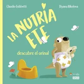 La Nutria Ete Descubre el Orinal