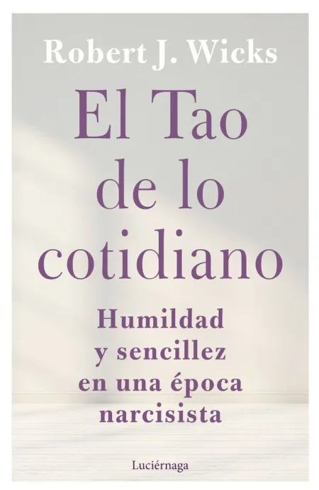 El Tao de lo Cotidiano