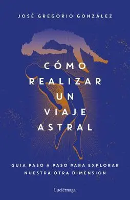 Como Realizar un Viaje Astral