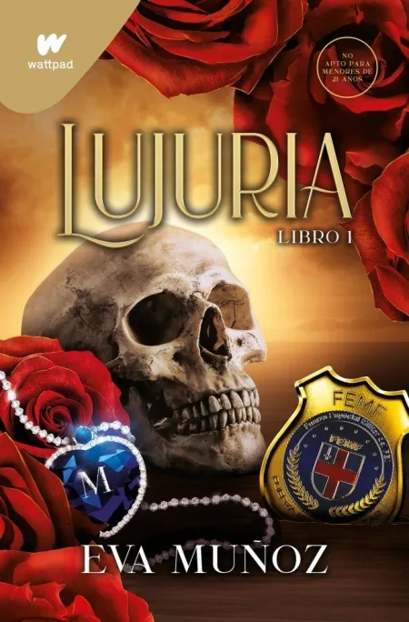 Lujuria. Libro 1 (Pecados Placenteros 3)