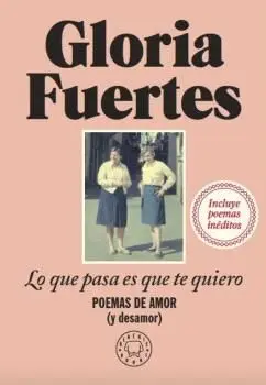 Lo que Pasa Es que te Quiero