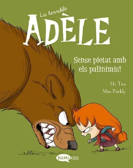 La Terrible Adèle Vol. 7 - ¡Sense Pietat Amb Els Paliminis!