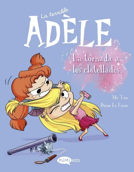 La Terrible Adele Vol. 9 la Tornada Als Clatellots