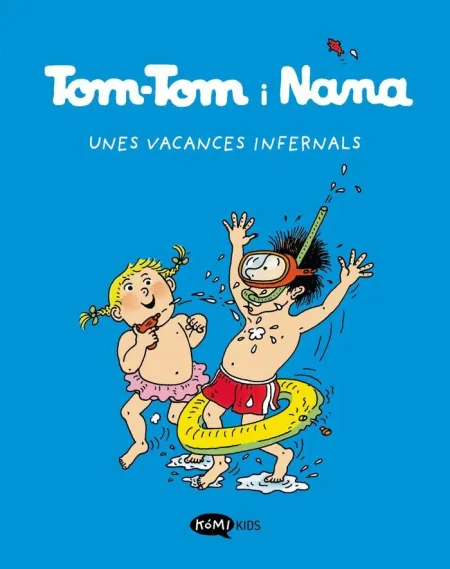 Tom-Tom I Nana Vol. 4 - Unes Vacances Infernals
