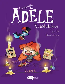 La Terrible Adèle Vol. 10 Xubidubilove