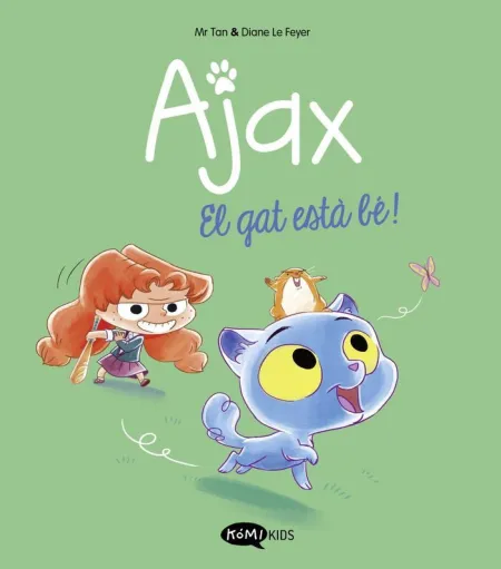 Ajax Vol. 1 - el Gat està Bé!
