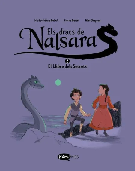 Dracs de Nalsara, Els - Vol. 2