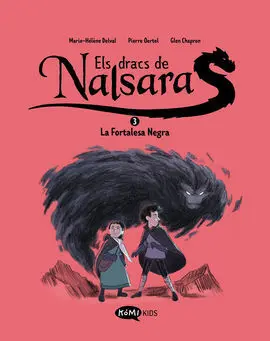 Dracs de Nalsara, Els Vol. 3