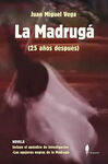 LA MADRUGA (25 AÑOS DESPUES)