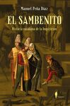 SAMBENITO, EL.HISTORIA COTIDIANA DE LA INQUISICION