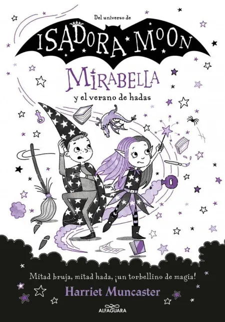 Mirabella 6. Mirabella y el Verano de las Hadas