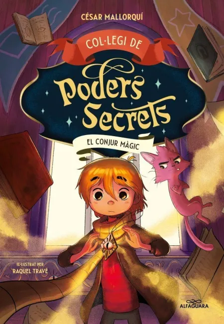 Col·legi de Poders Secrets 2. El Conjur Màgic