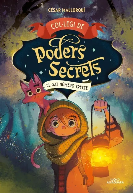Col·legi de Poders Secrets 1. El Gat Número Tretze