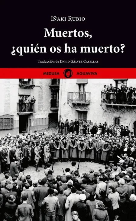 Muertos, ¿Quién os Ha Muerto?