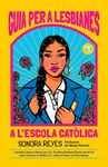GUIA PER A LESBIANES A L'ESCOLA CATÒLICA