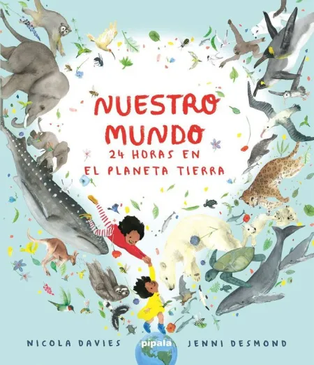 Nuestro Mundo - 24 Horas en el Planeta Tierra