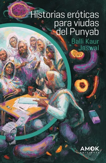 Historias Eroticas para Viudas del Punjab