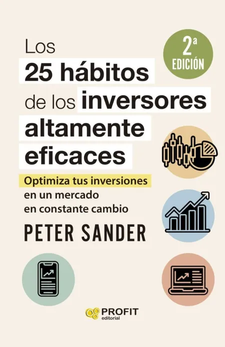 Los 25 Hábitos de los Inversores Altamente Eficaces