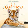 ¿QUIÉN SOY CRÍAS DE ANIMALES - ASIA