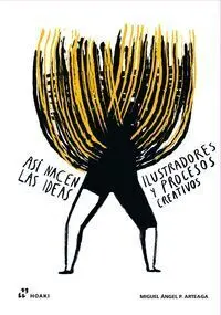 Asi Nacen las Ideas. Ilustradores
