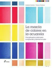 Mezcla de Colores en la Acuarela, la