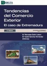 Tendencias del Comercio Exterior el Caso de Extremadura