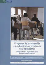 Programa de Intervencion en Radicalizacion y Violencia en Adolescentes