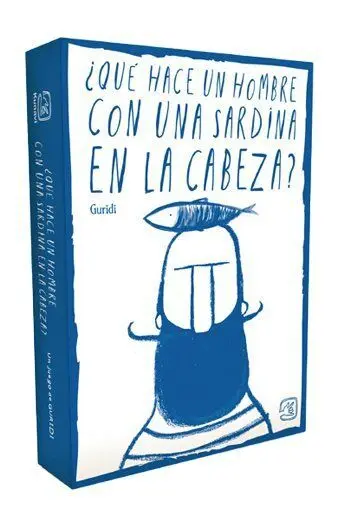 ¿Qué Hace un Hombre con una Sardina en la Cabeza?